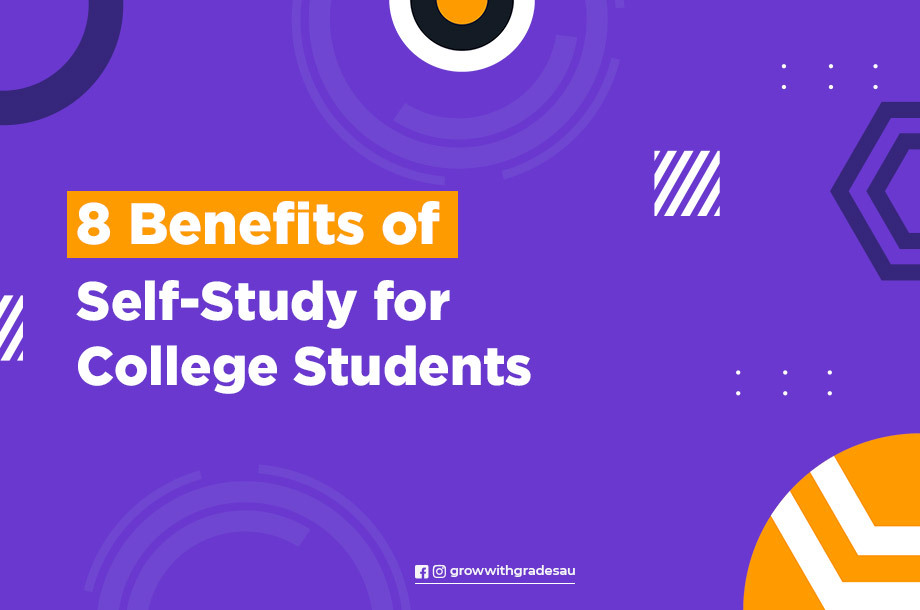 8 Benefits of Self-Study for College Students
